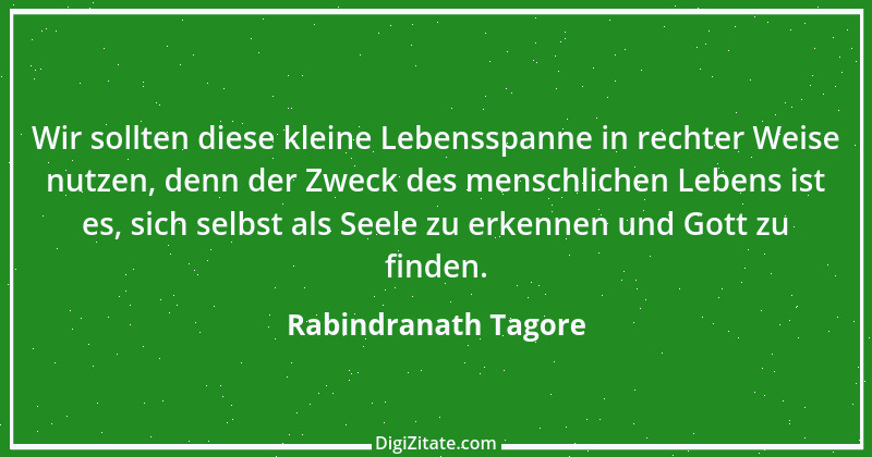 Zitat von Rabindranath Tagore 4