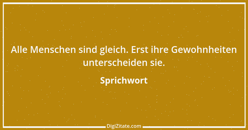 Zitat von Sprichwort 7661