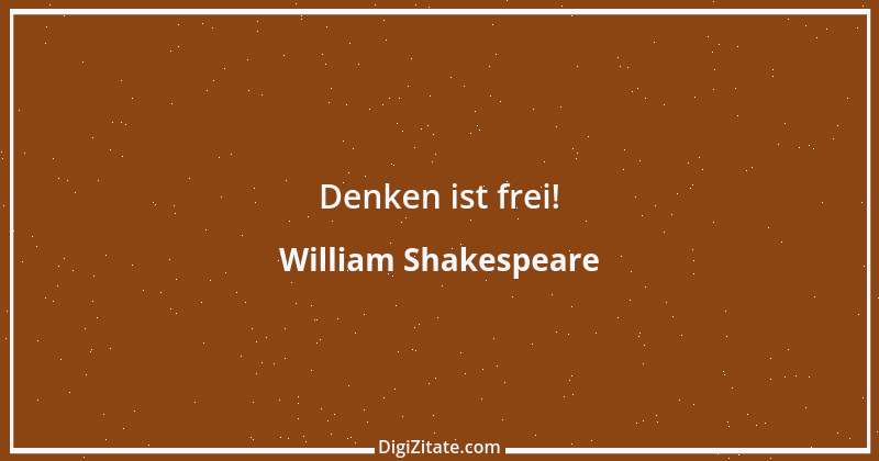 Zitat von William Shakespeare 255