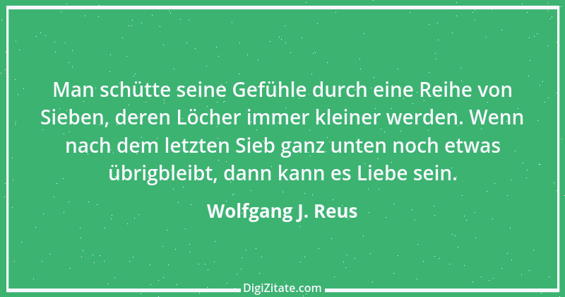 Zitat von Wolfgang J. Reus 509