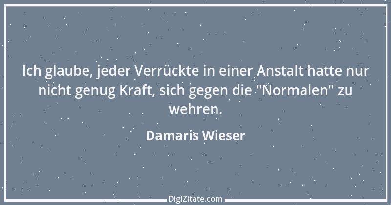 Zitat von Damaris Wieser 202