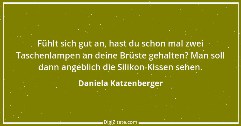 Zitat von Daniela Katzenberger 79