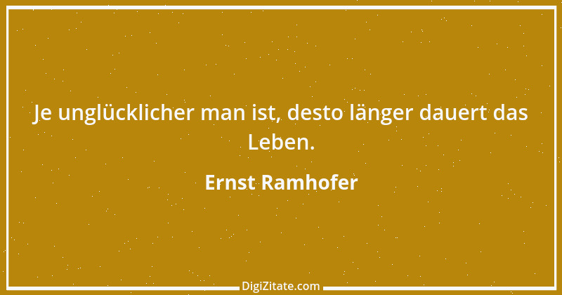 Zitat von Ernst Ramhofer 18