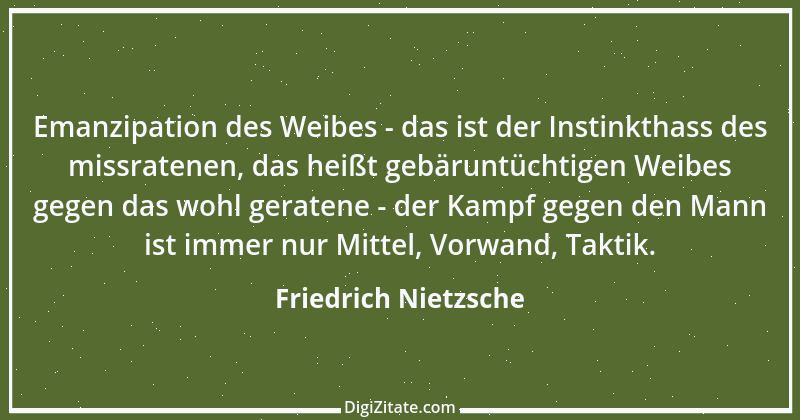 Zitat von Friedrich Nietzsche 1607