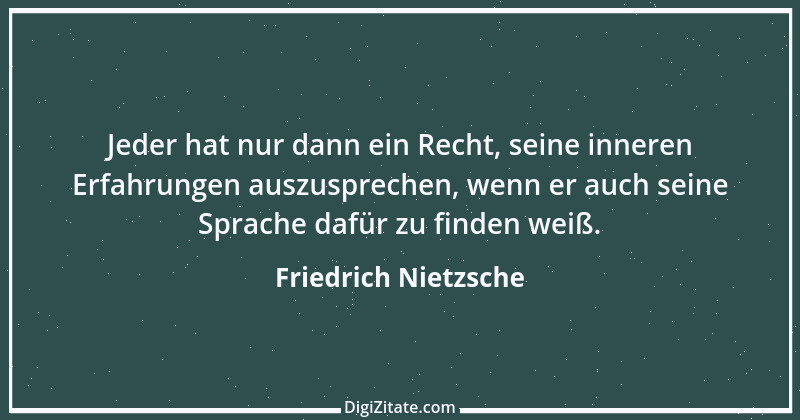 Zitat von Friedrich Nietzsche 607