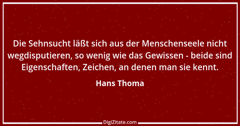 Zitat von Hans Thoma 1