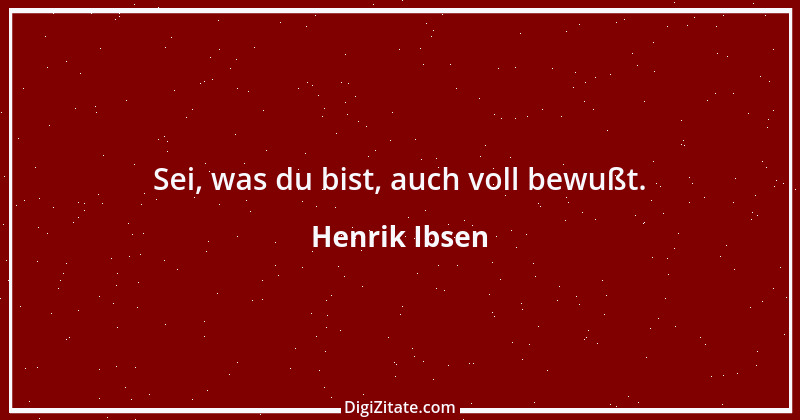 Zitat von Henrik Ibsen 87