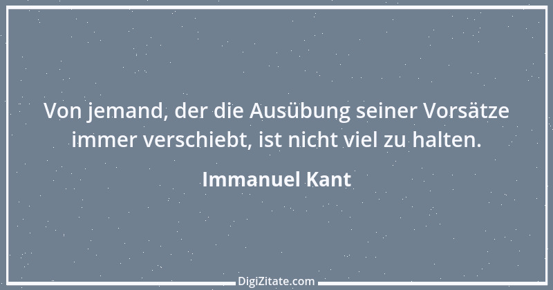 Zitat von Immanuel Kant 161