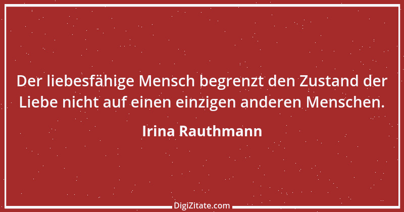 Zitat von Irina Rauthmann 197