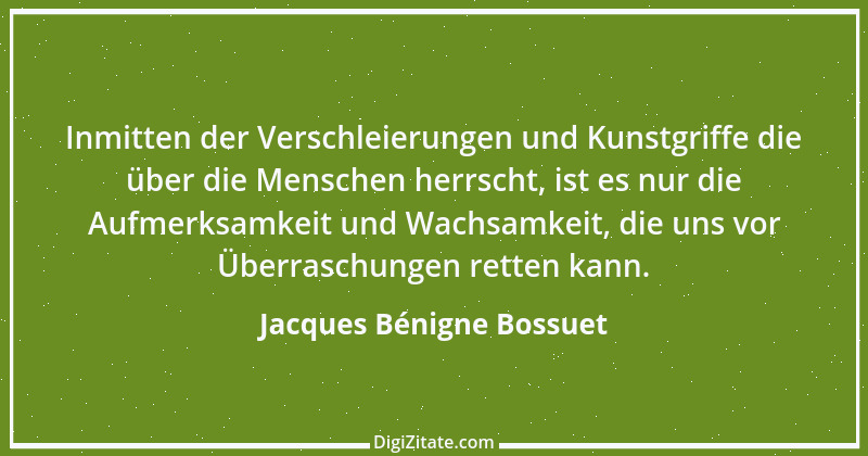 Zitat von Jacques Bénigne Bossuet 2