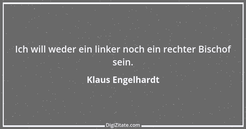 Zitat von Klaus Engelhardt 3