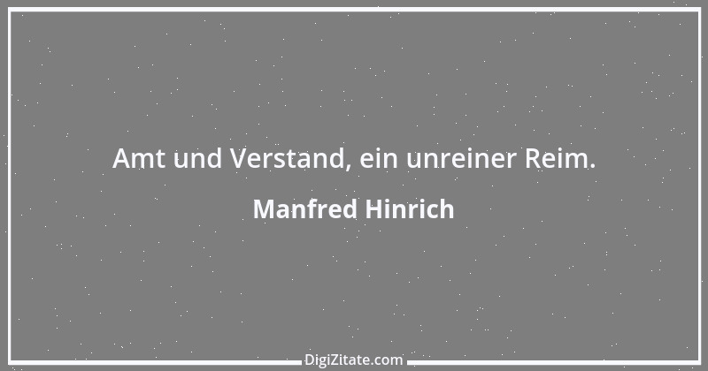 Zitat von Manfred Hinrich 1844