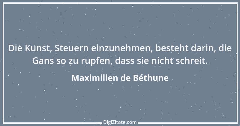 Zitat von Maximilien de Béthune 1