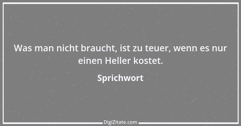 Zitat von Sprichwort 7662