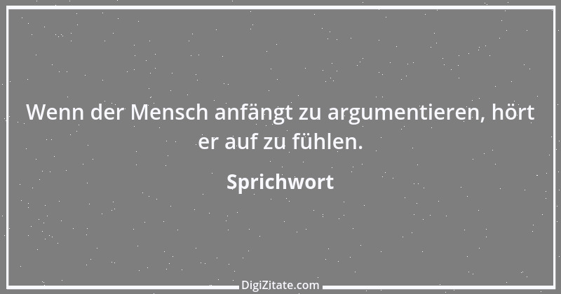 Zitat von Sprichwort 8662