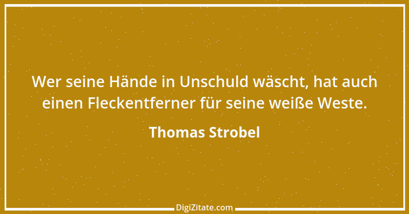 Zitat von Thomas Strobel 7