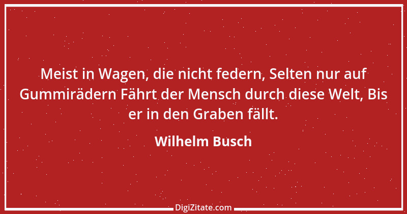 Zitat von Wilhelm Busch 222