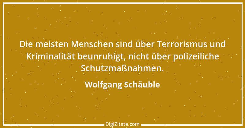 Zitat von Wolfgang Schäuble 24