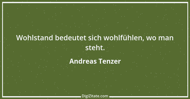 Zitat von Andreas Tenzer 14