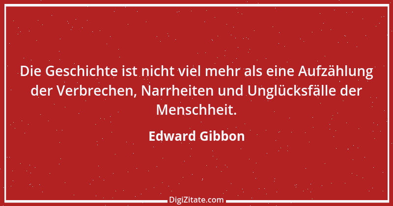 Zitat von Edward Gibbon 19