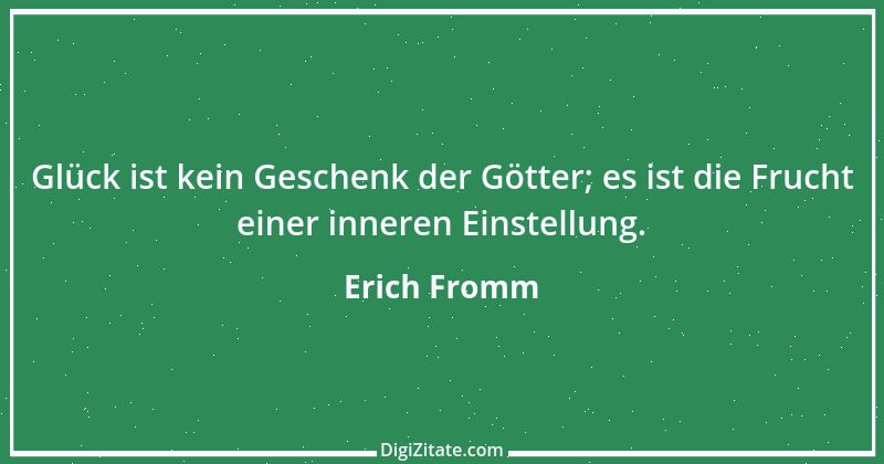 Zitat von Erich Fromm 21