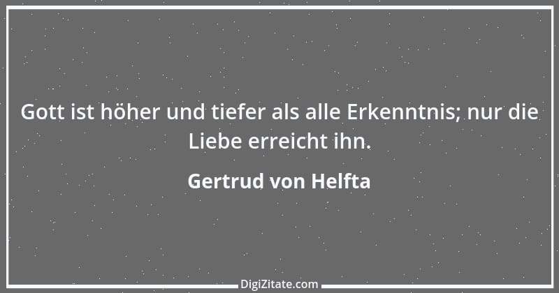 Zitat von Gertrud von Helfta 3