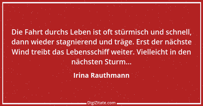 Zitat von Irina Rauthmann 198