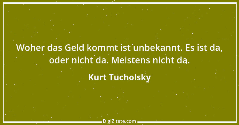 Zitat von Kurt Tucholsky 212