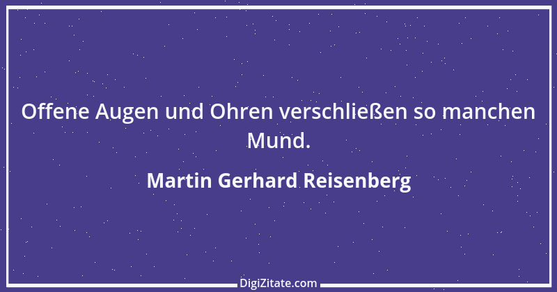 Zitat von Martin Gerhard Reisenberg 986