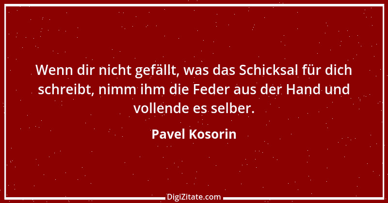 Zitat von Pavel Kosorin 54