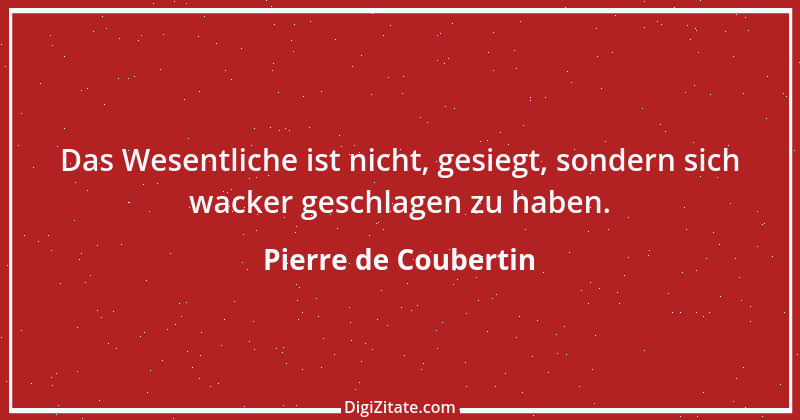 Zitat von Pierre de Coubertin 3