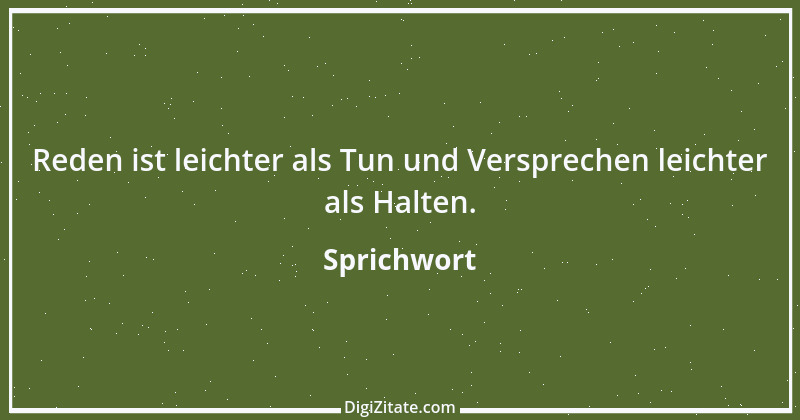 Zitat von Sprichwort 4663