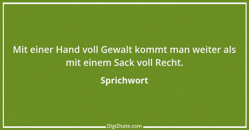 Zitat von Sprichwort 663