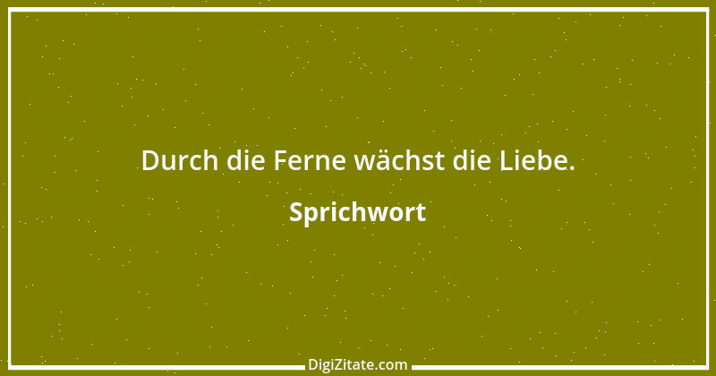 Zitat von Sprichwort 8663