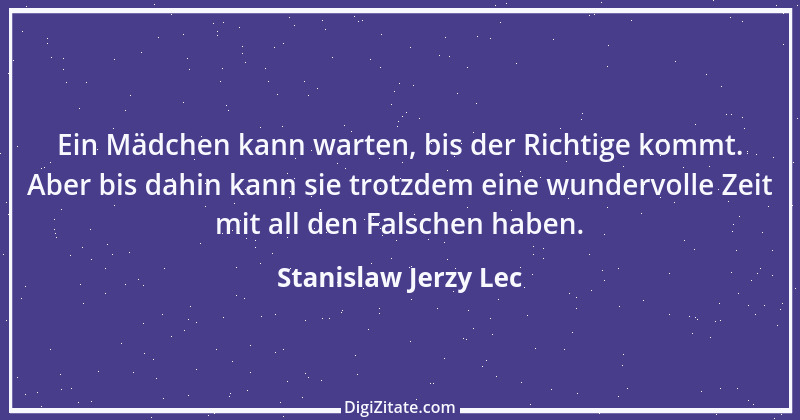 Zitat von Stanislaw Jerzy Lec 4