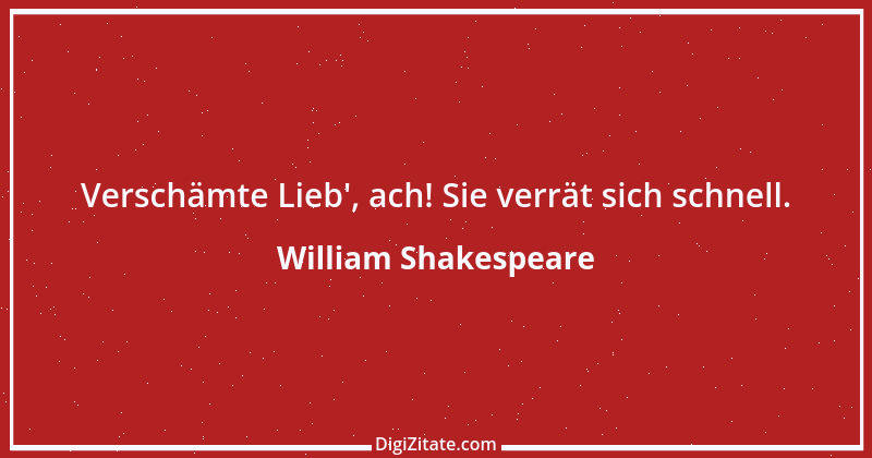 Zitat von William Shakespeare 257