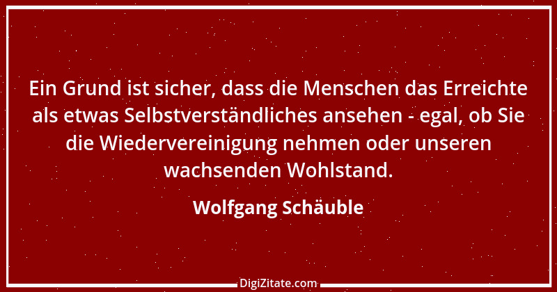 Zitat von Wolfgang Schäuble 25