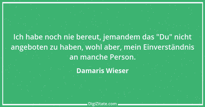 Zitat von Damaris Wieser 204