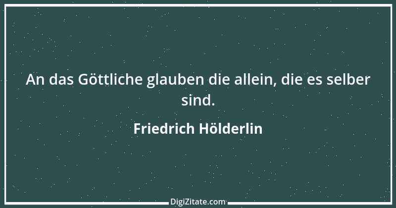 Zitat von Friedrich Hölderlin 182