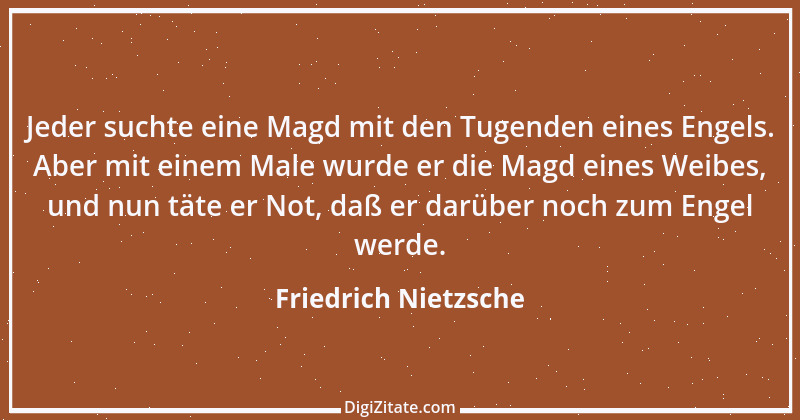 Zitat von Friedrich Nietzsche 1609