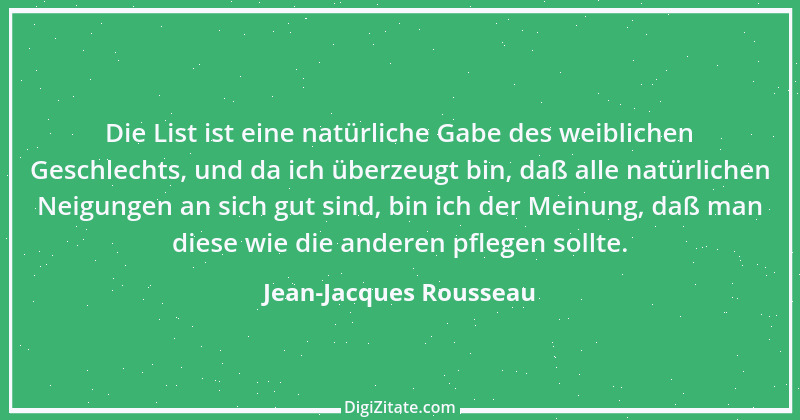 Zitat von Jean-Jacques Rousseau 259