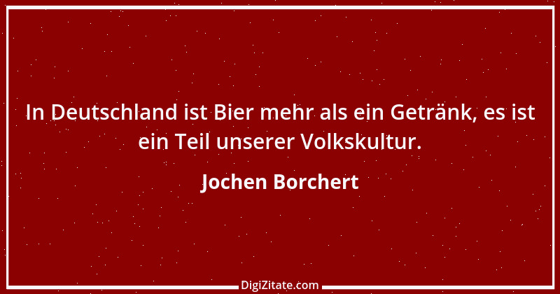 Zitat von Jochen Borchert 6