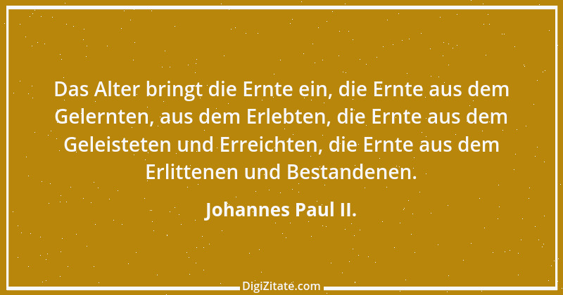 Zitat von Johannes Paul II. 15