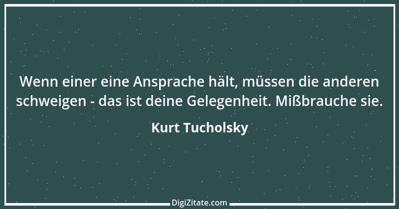 Zitat von Kurt Tucholsky 213