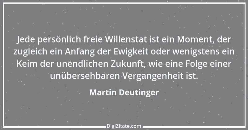 Zitat von Martin Deutinger 1