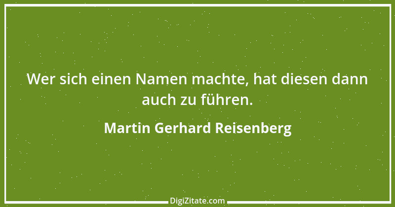 Zitat von Martin Gerhard Reisenberg 2987