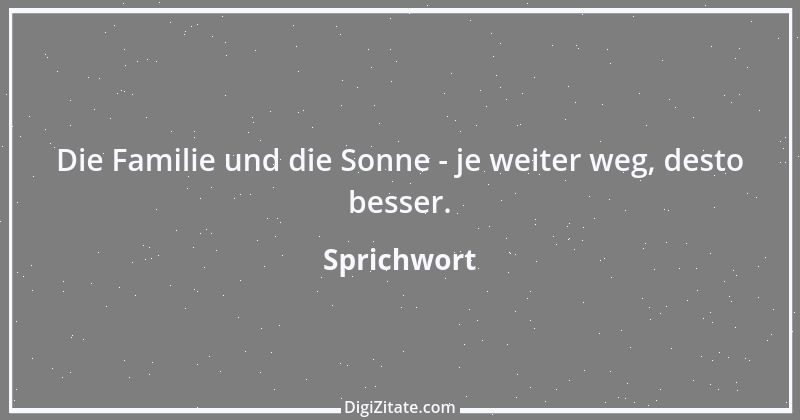 Zitat von Sprichwort 8664