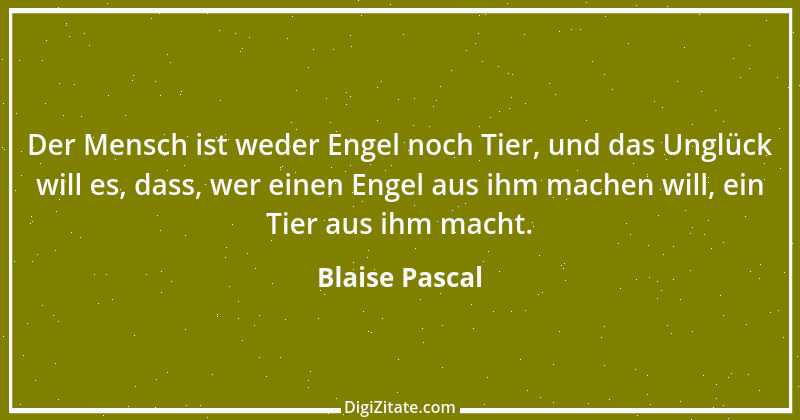 Zitat von Blaise Pascal 206