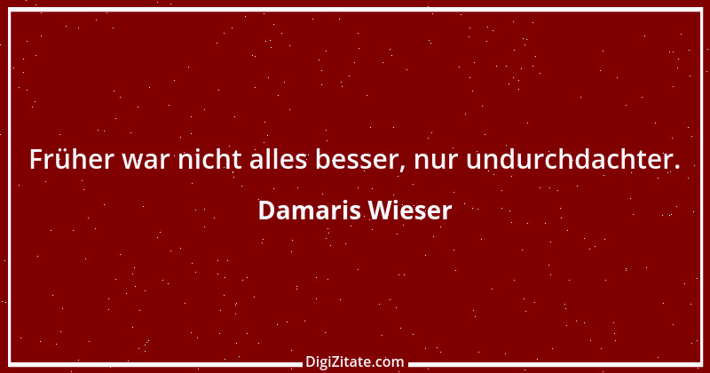 Zitat von Damaris Wieser 205