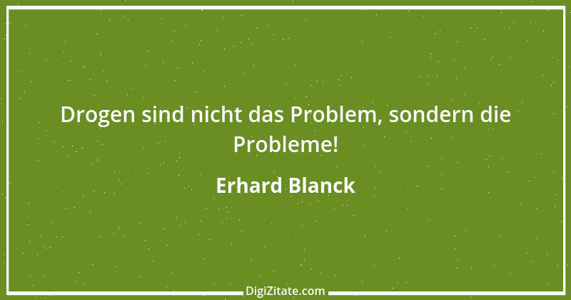 Zitat von Erhard Blanck 1228